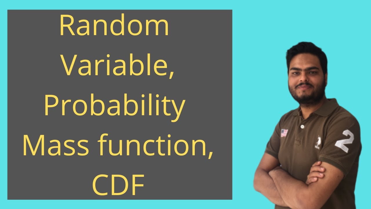 Random Variable, Probability Mass function, Cumulative distribution function|PMF and CDF