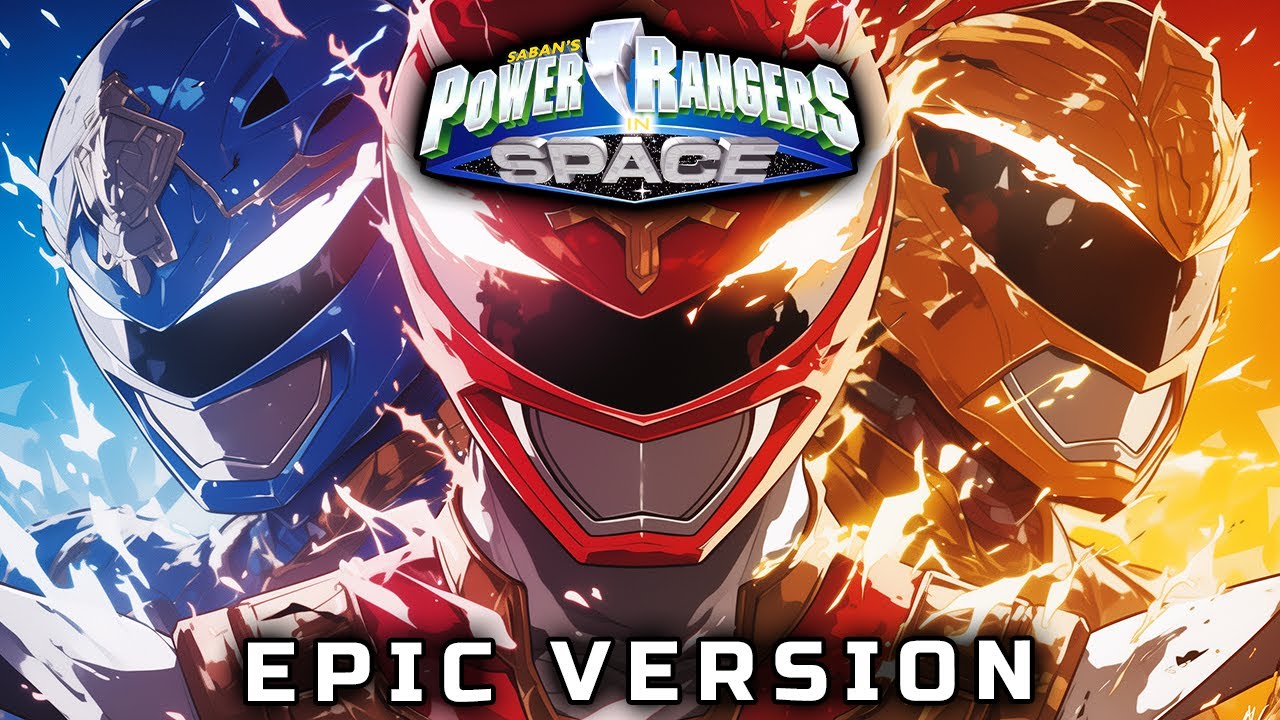 Power Rangers In Space Theme 2024 (EPIC VERSION)