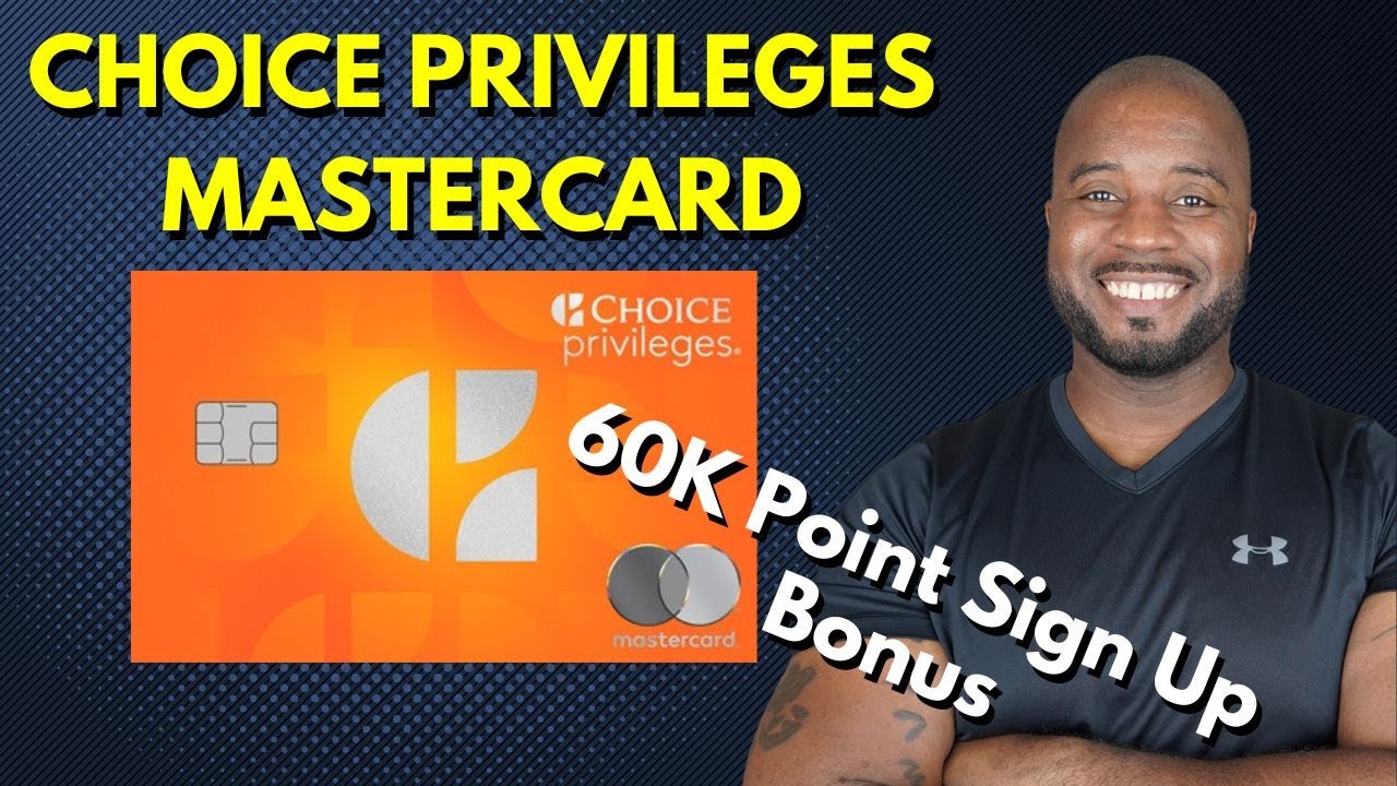 The Choice Privileges MasterCard  |  Is It Worth It?