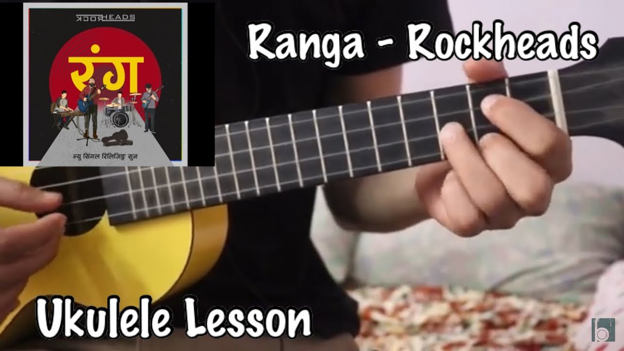 Ranga - Rockheads | Ukulele Lesson