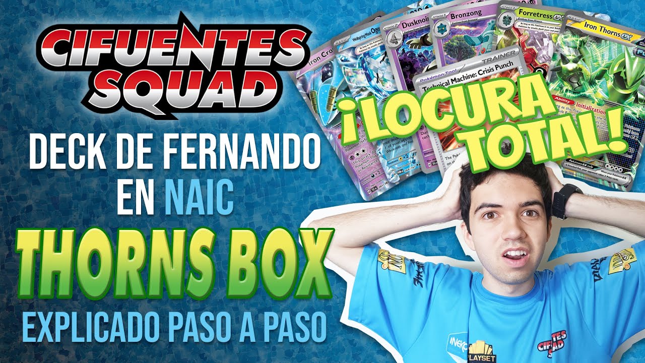 La Locura de Fernando en el NAIC: Thorns Box