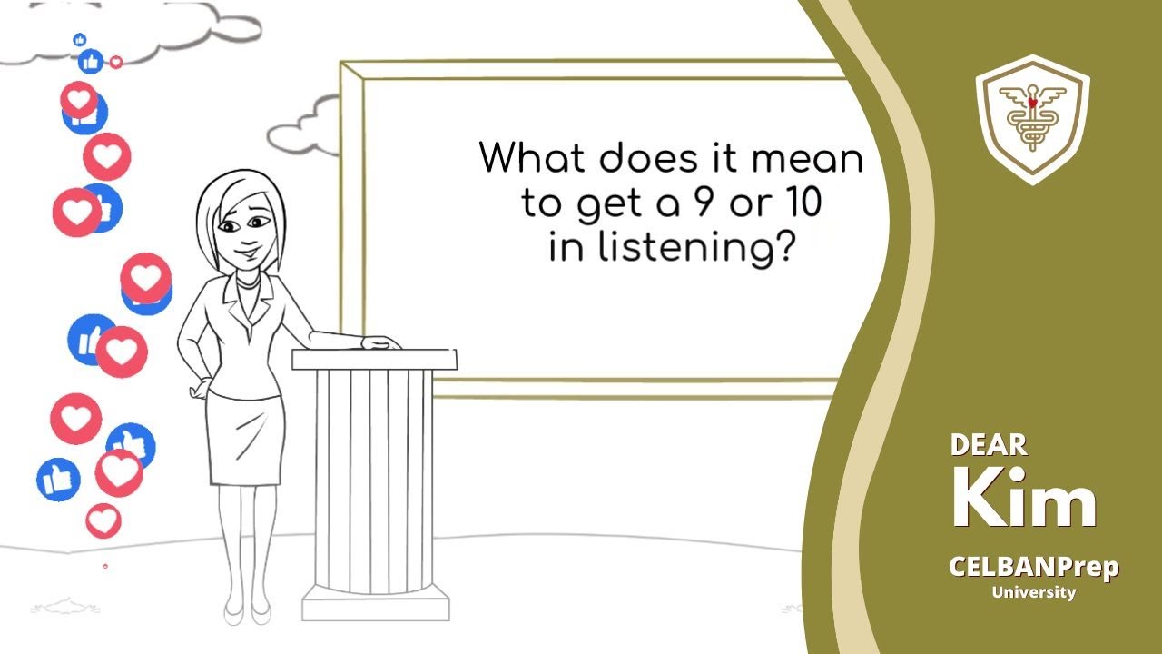 Master CELBAN Listening: Achieve a 9 or 10 with Our Expert Strategies!