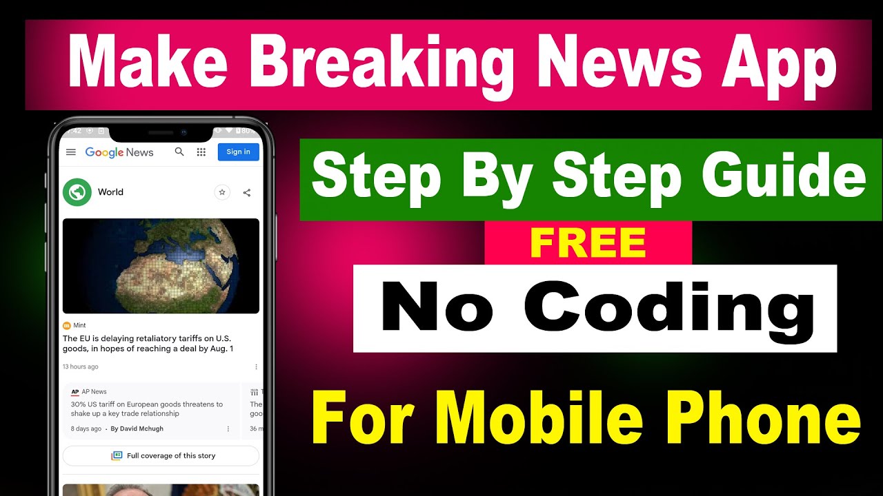 Create a Breaking News App Without Coding ( Step By Step Guide )