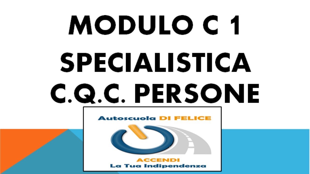 CORSO CQC SPECIALISTICA VIAGGIATORI MOD C1 ( lezione 2di2 )