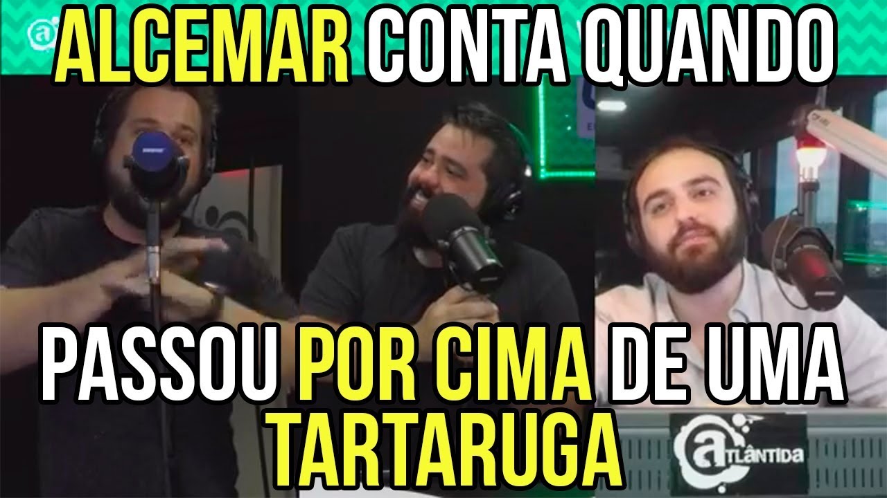 Alcemar Conta Quando Passou Passou Por Cima De Uma Tartaruga
