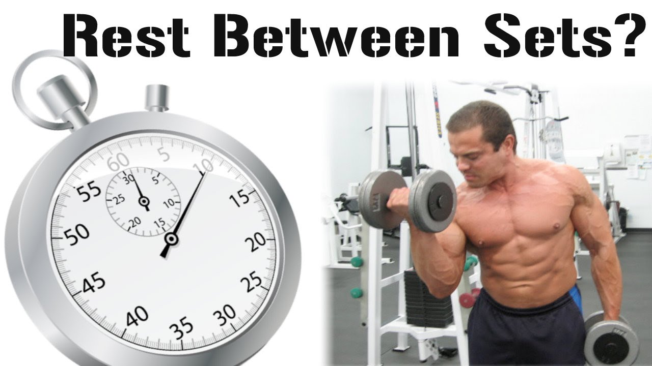 How Long Should You Rest Between Sets?