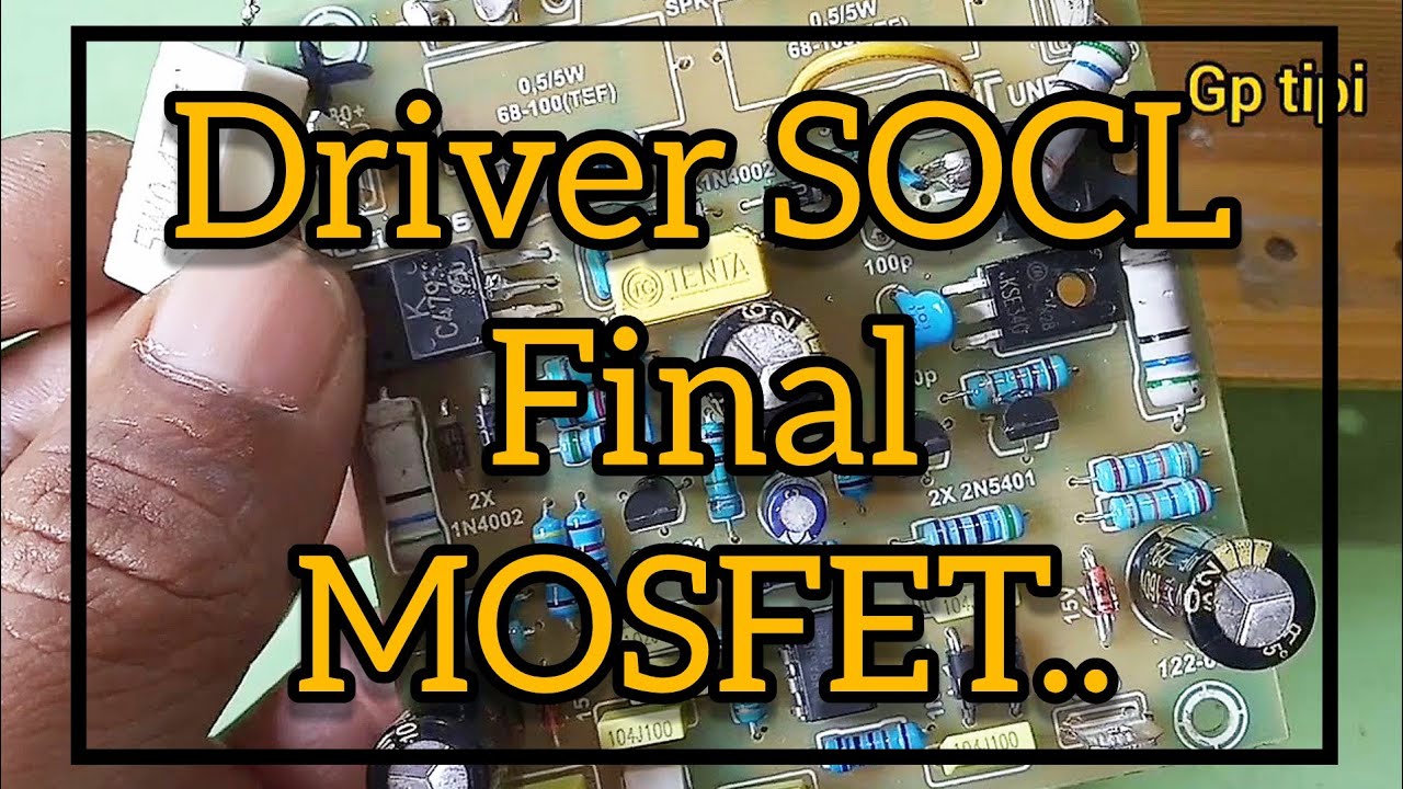 Modif Power OCL, SOCL Dengan Final Mosfet