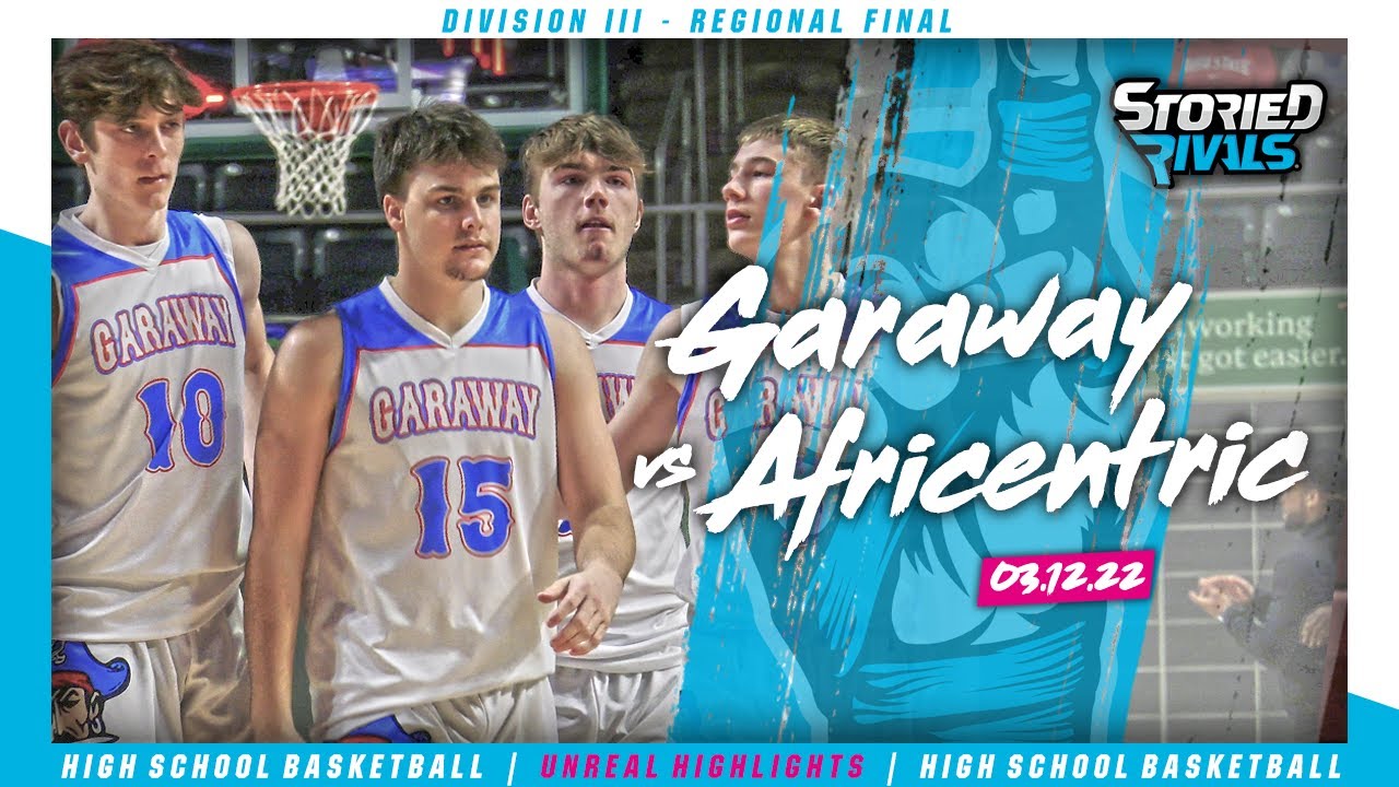 Garaway vs Africentric 🏀 | Regional Final Highlight [3/12/22]