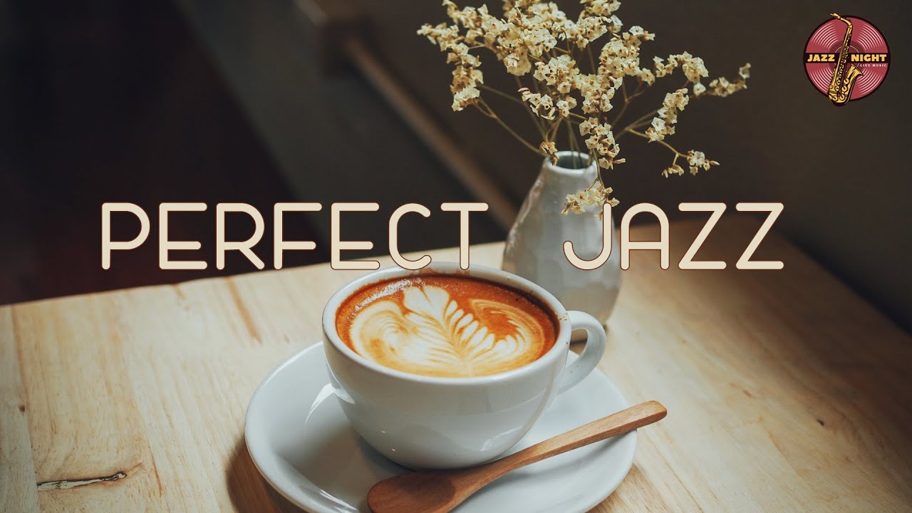 Relaxing Jazz Instrumental Music ☕ Sweet Jazz Music & High Quality Sound for Audiophile