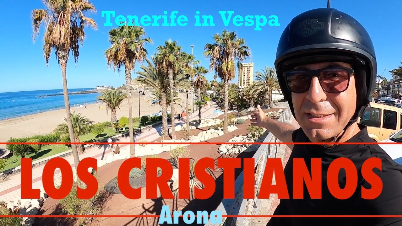Los Cristianos Tenerife 🛵 Una vera cittá ...quasi Italiana  🌴