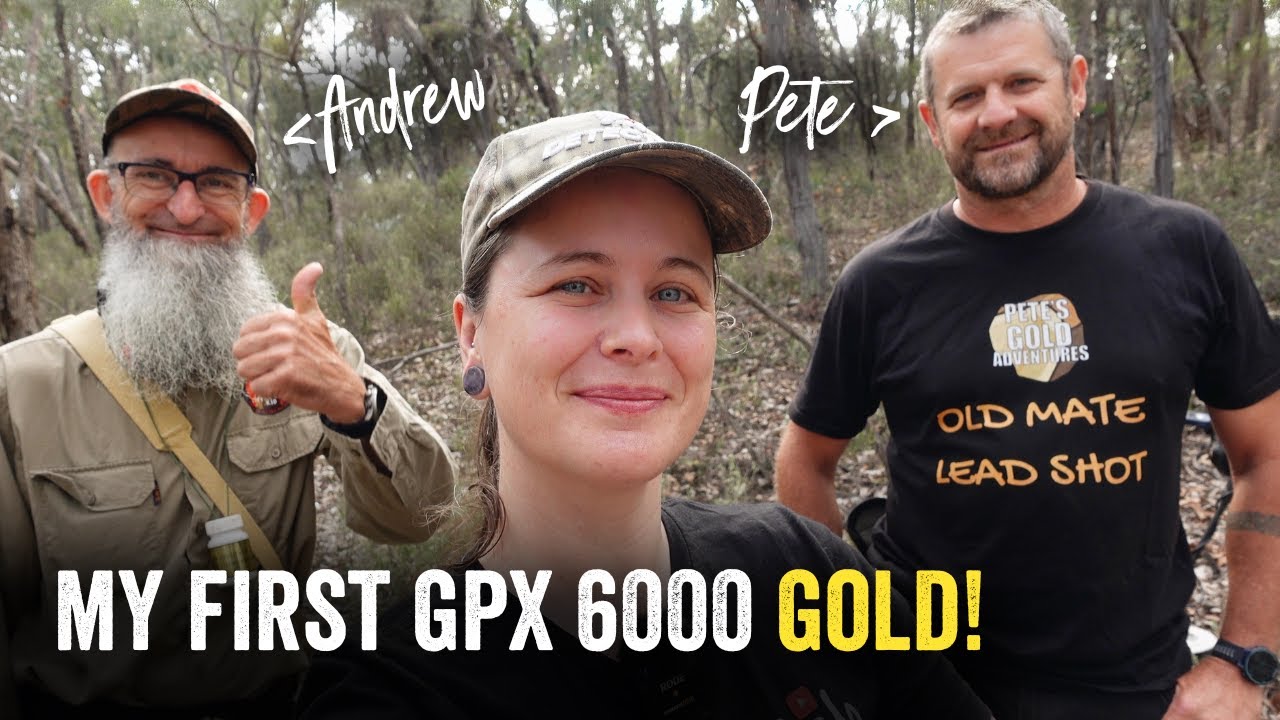 Finding my First GPX 6000 GOLD with Pete's Gold Adventures & CBK!