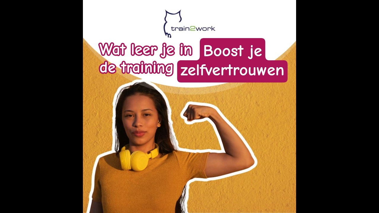 Boost je zelfvertrouwen - meer mentale kracht en werkplezier!