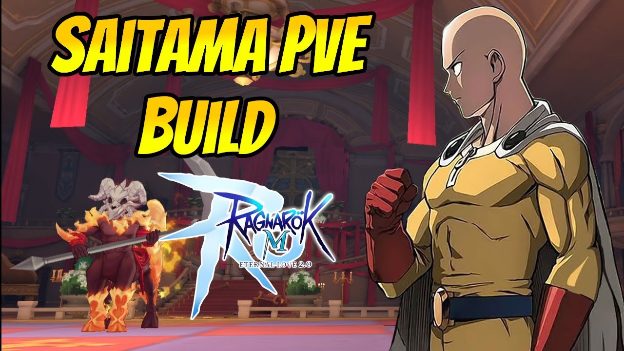 Saitama PvE Build: My New Main For Most PvE Instances | Ragnarok Mobile