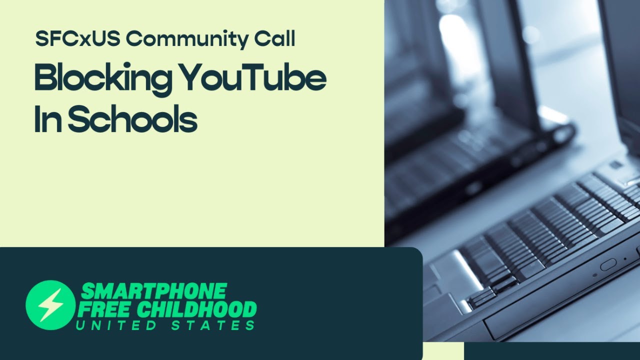 Общественный звонок SFCxUS: блокировка YouTube в школах