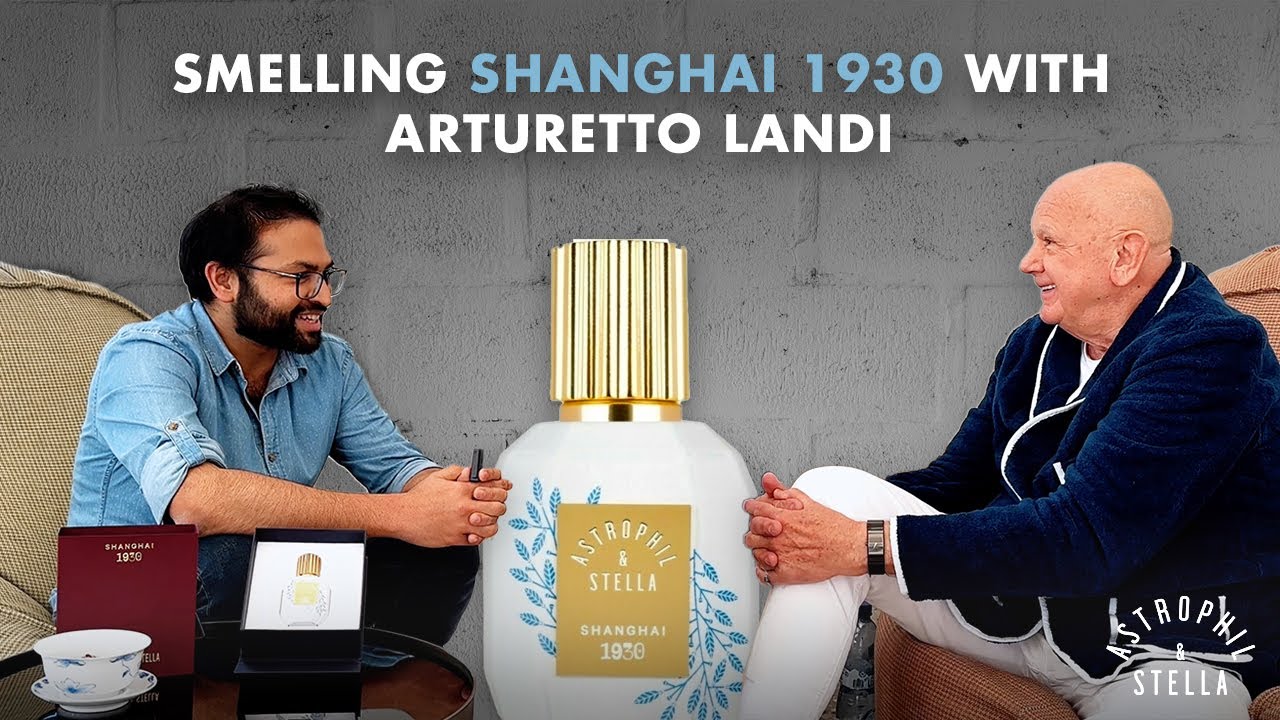 Interview with Arturetto Landi | Perfumer - SHANGHAI 1930 - Astrophil & Stella Perfumes