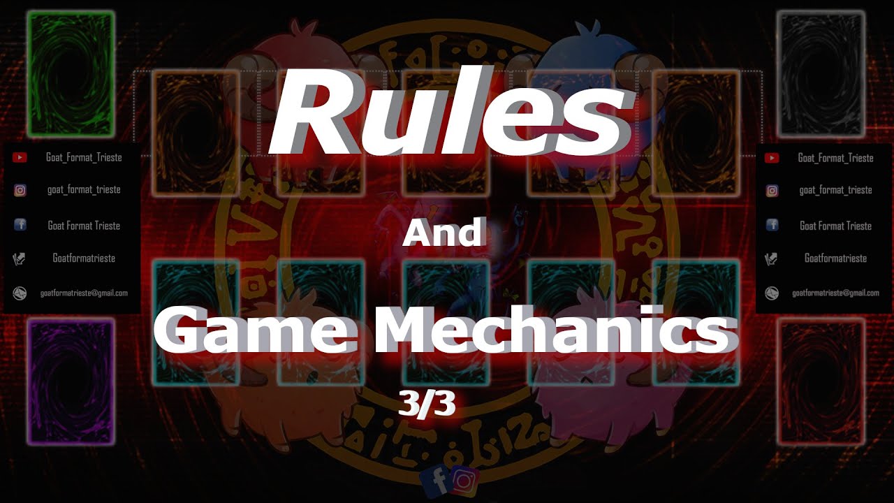 LA Guida al Goat Format - Yu-gi-oh! Parte 5 Rules/Game Mechanics 3/3