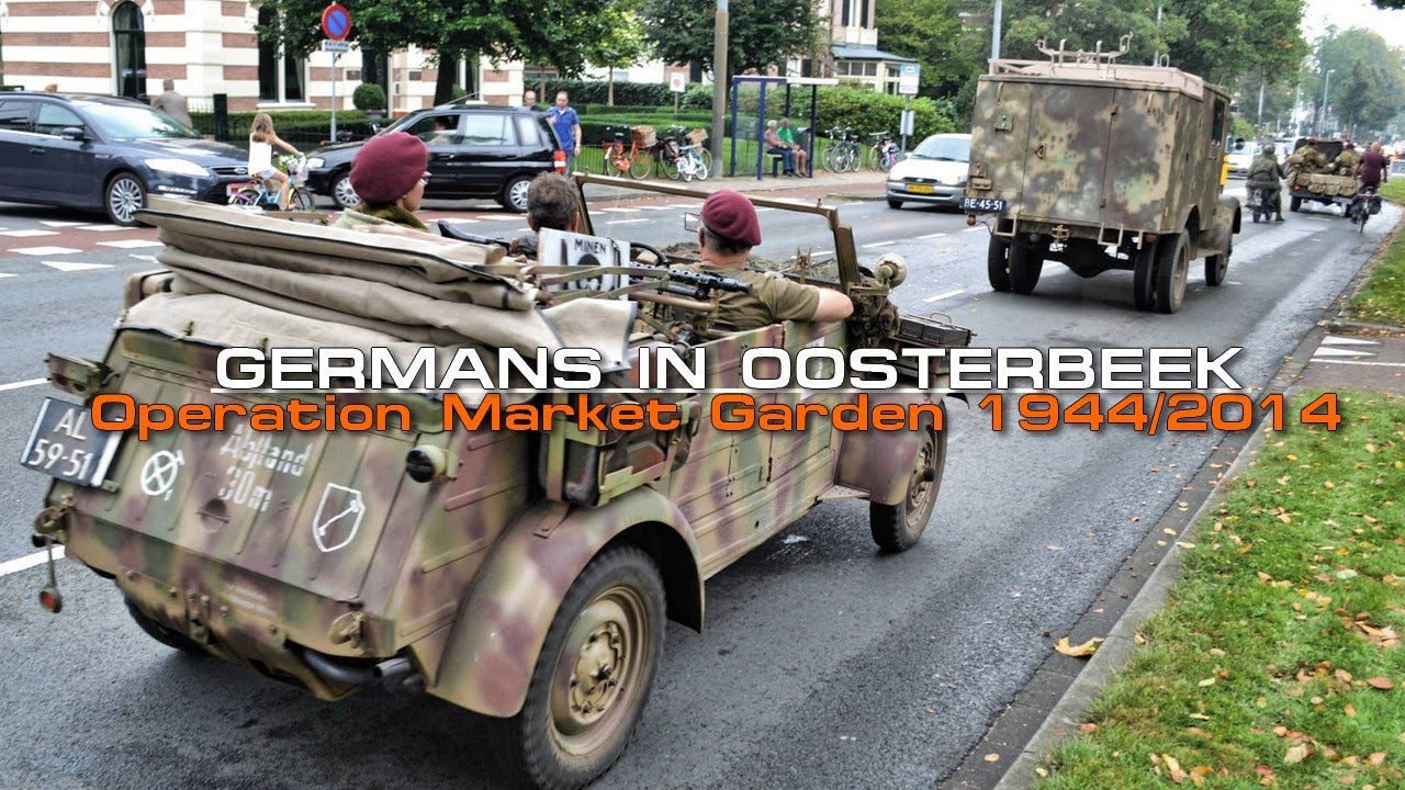 Germans in Oosterbeek - Operation Market Garden 1944/2014.