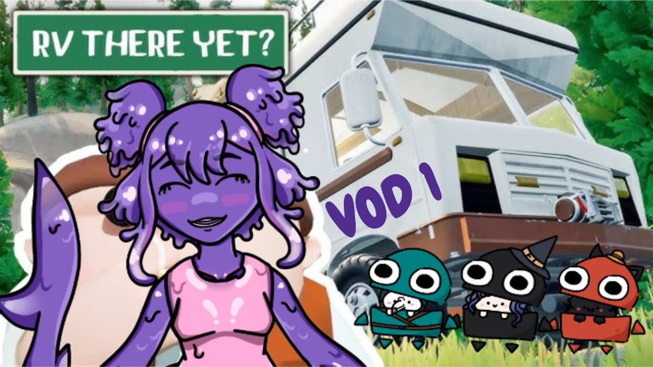 RV There Yet? - w/ Nolee, Aph, & Rael [VOD 1]