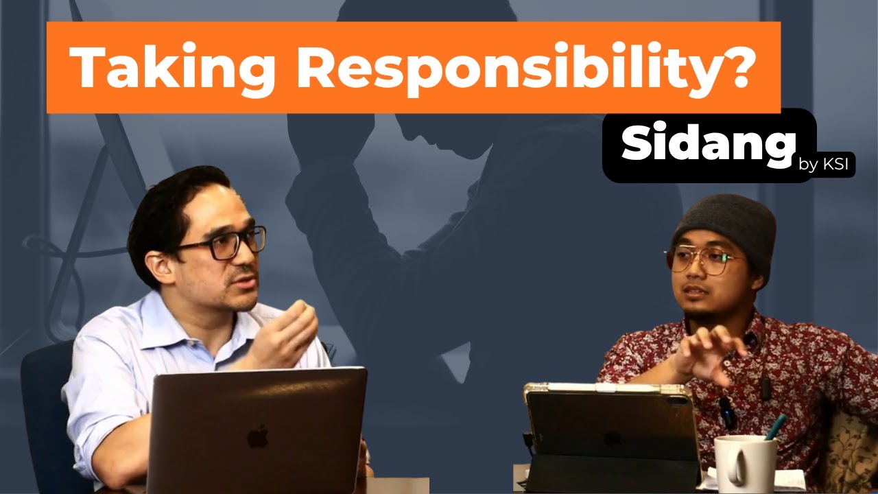 Sidang Episode 1: Are We Really Taking Responsibility?