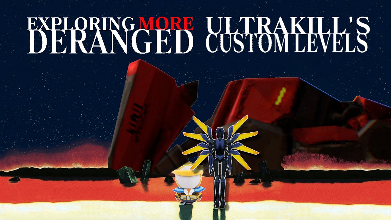 Exploring Ultrakill's Even MORE Deranged Custom Levels