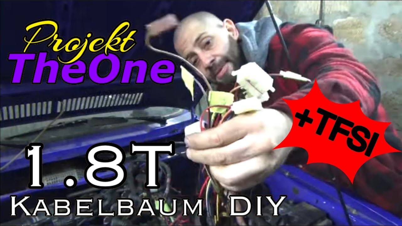 1.8T verkabeln Golf 1 & 2 #theOne [Ep.6]