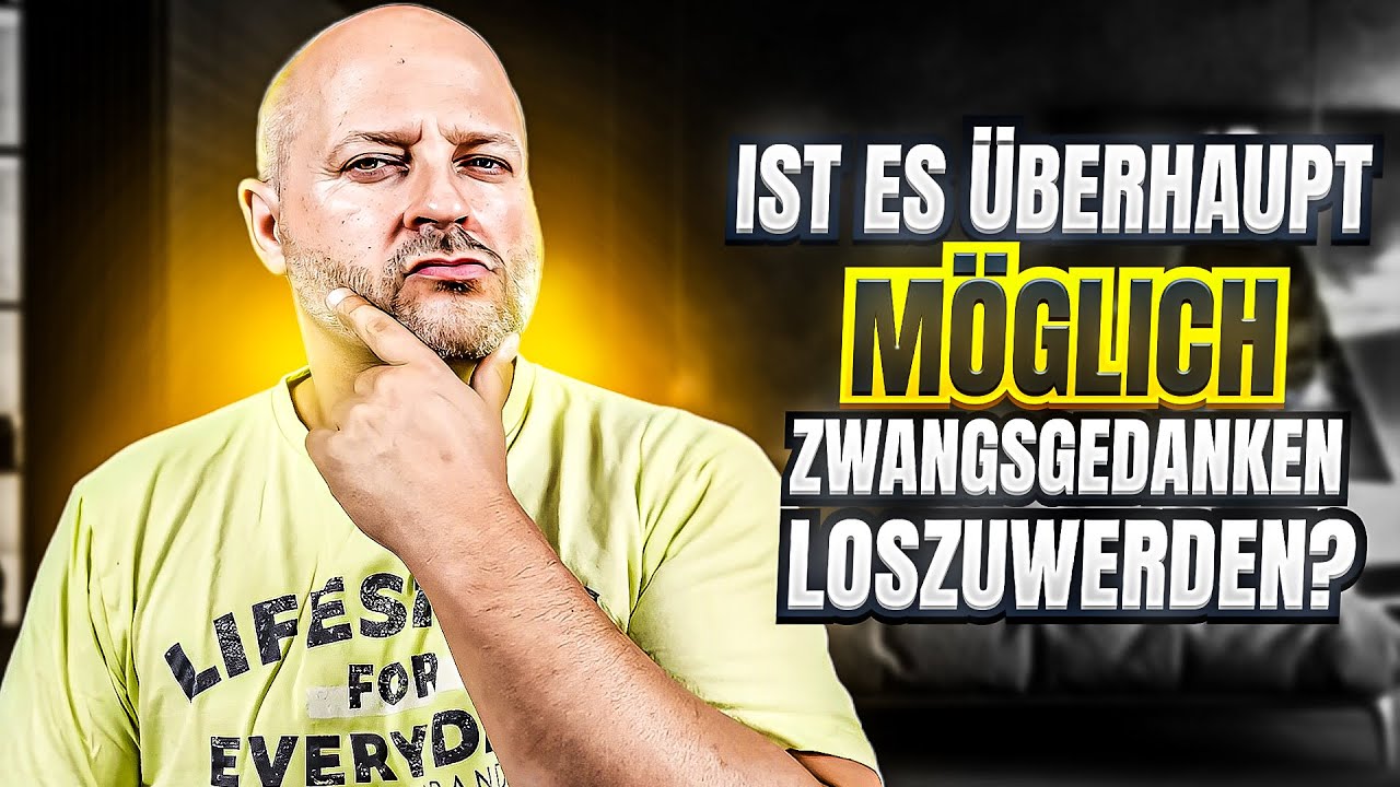 Kann man Zwangsgedanken überhaupt loswerden? [Mit Beweis]