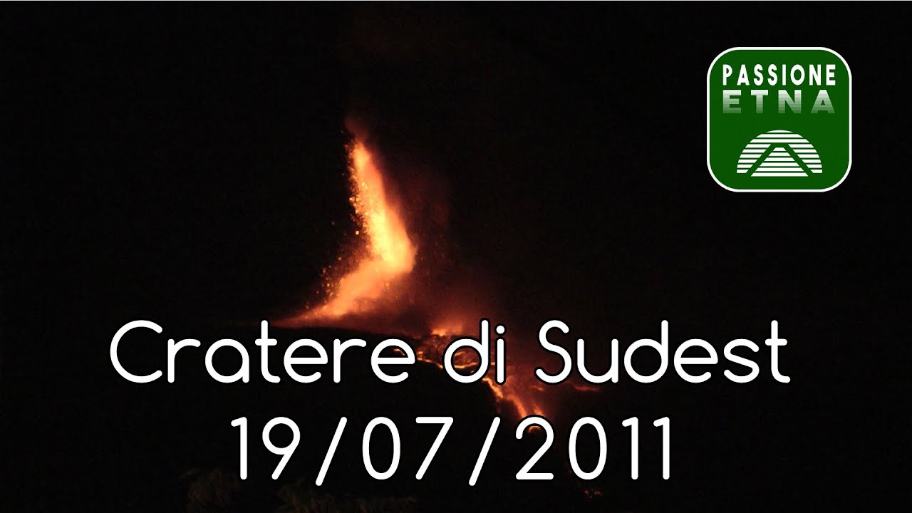 Etna - Parossismo 19/07/2011