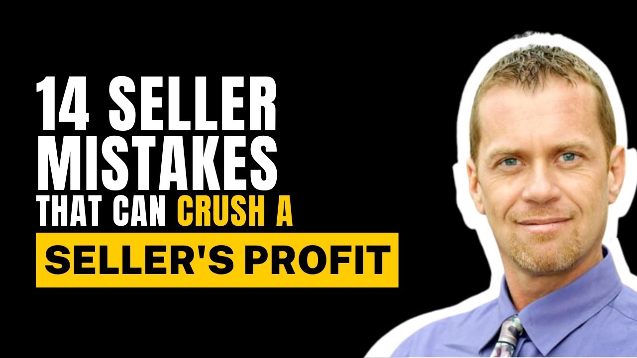 Profit-Draining Pitfalls: 14 Costly Mistakes Home Sellers Must Avoid