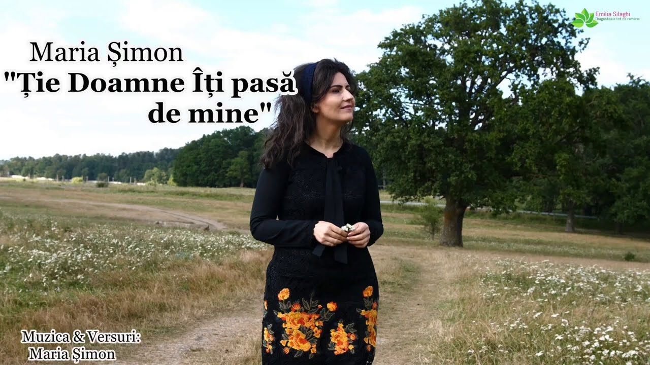 Maria Șimon “Ție Doamne Îți pasă de mine”