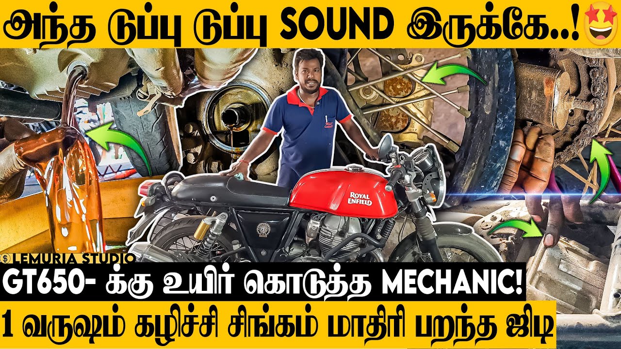 சாகக்கிடந்த GT650 Bike! உயிர் கொடுத்து சீறி எழ வைத்த Mechanic! Bike Lovers Must Watch #bulletlover