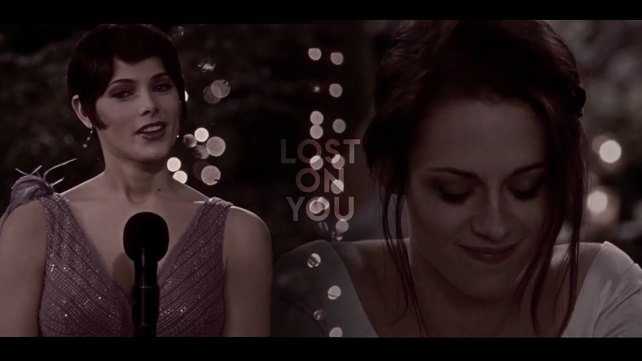 Alice & Bella || Lost on You