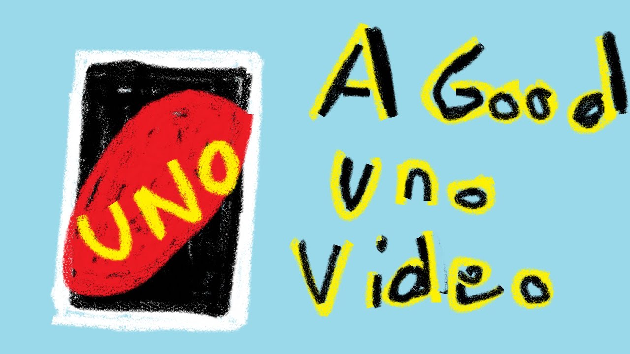 A Pretty Good Uno Video