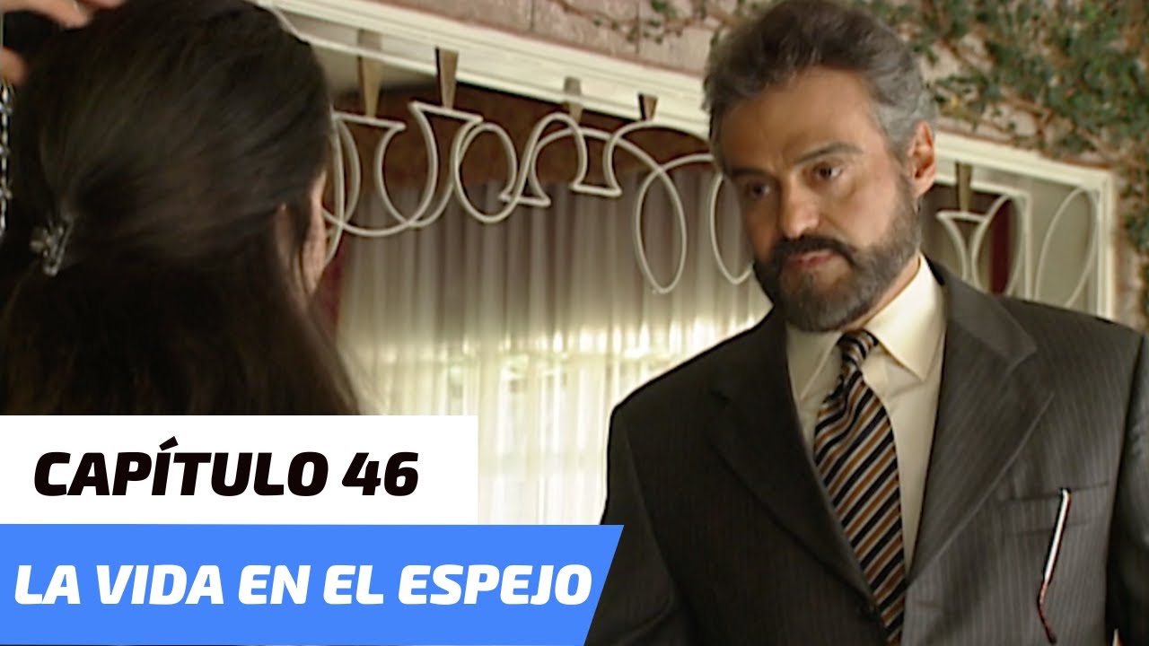 La Vida en el Espejo | Capítulo 46 | Santiago planea contrale a sus hijos sobre Gabriela
