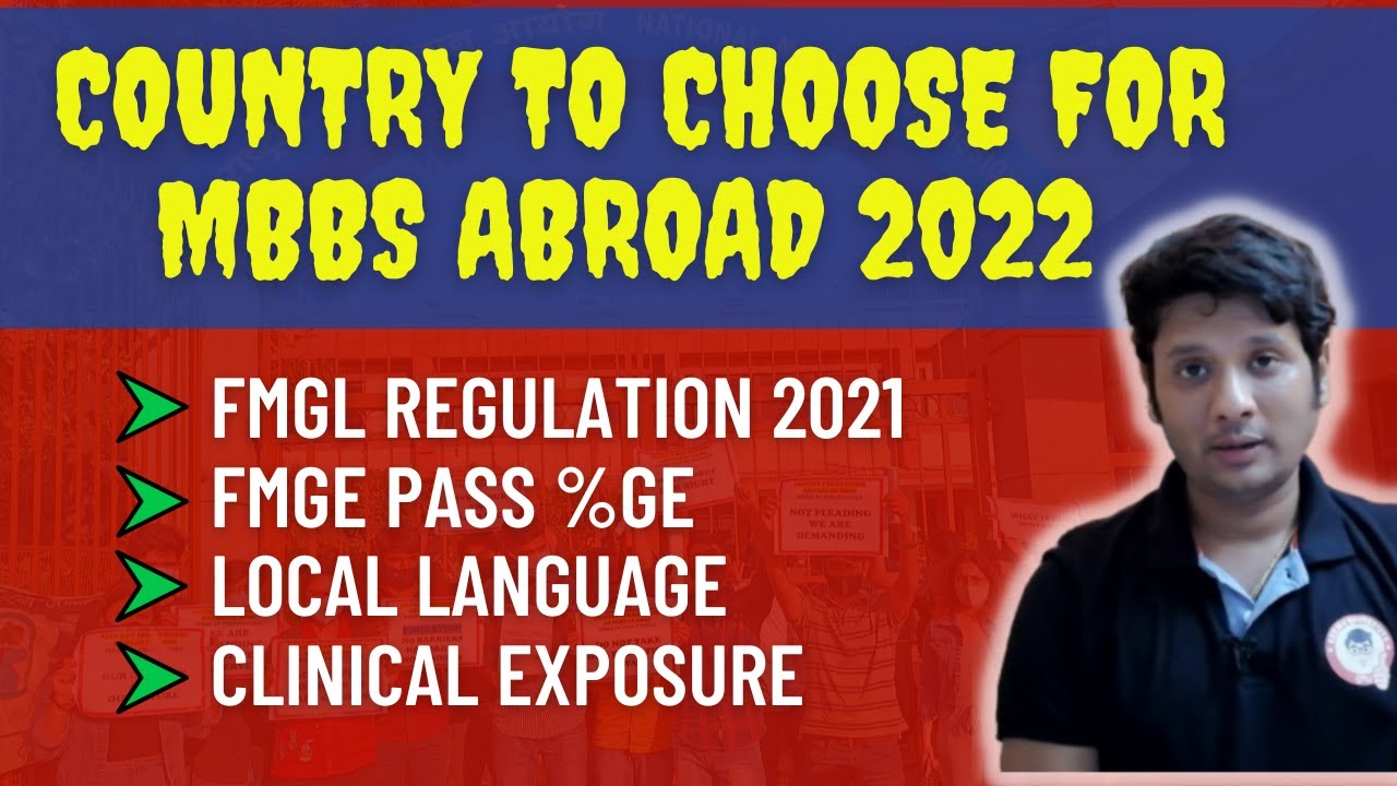 WHICH COUNTRY TO CHOOSE FOR MBBS ABROAD IN SESSION 2022 😦🔥🔔