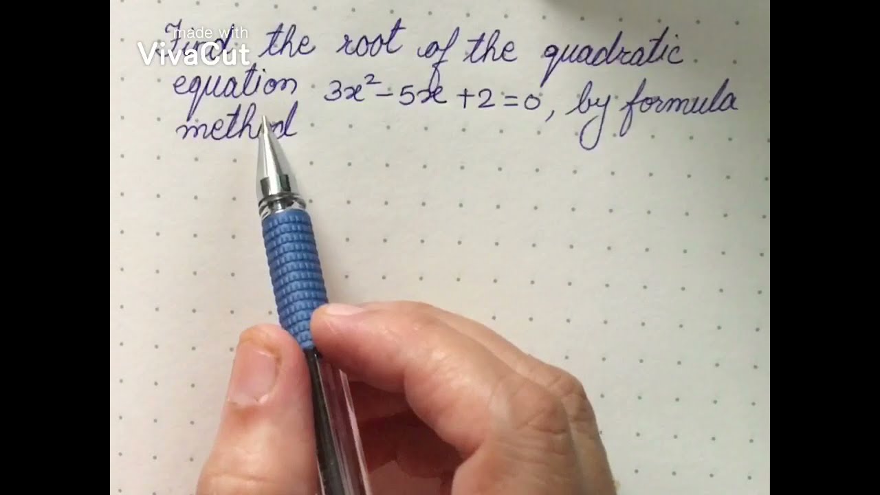 Quadratic Equation by Formula method.