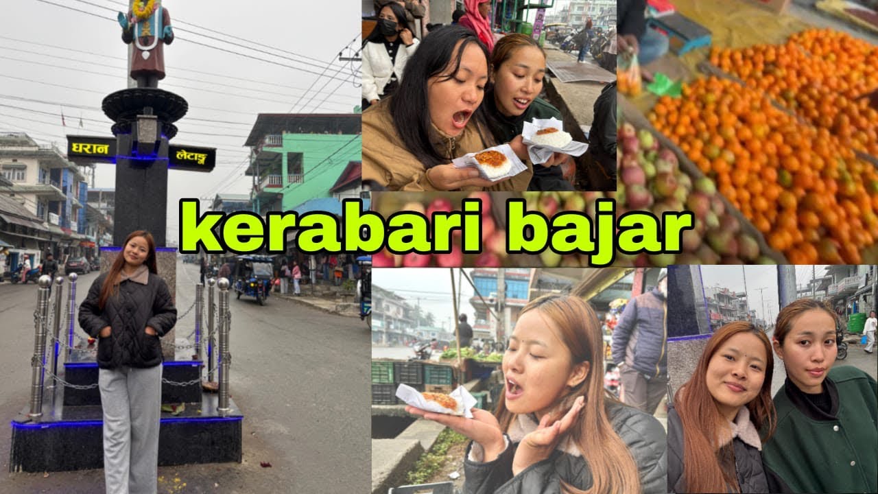 Kerabari manglabare bajar💁🏼‍♀️ #kerabari @samjhanamakhim @shremalimbu1971 