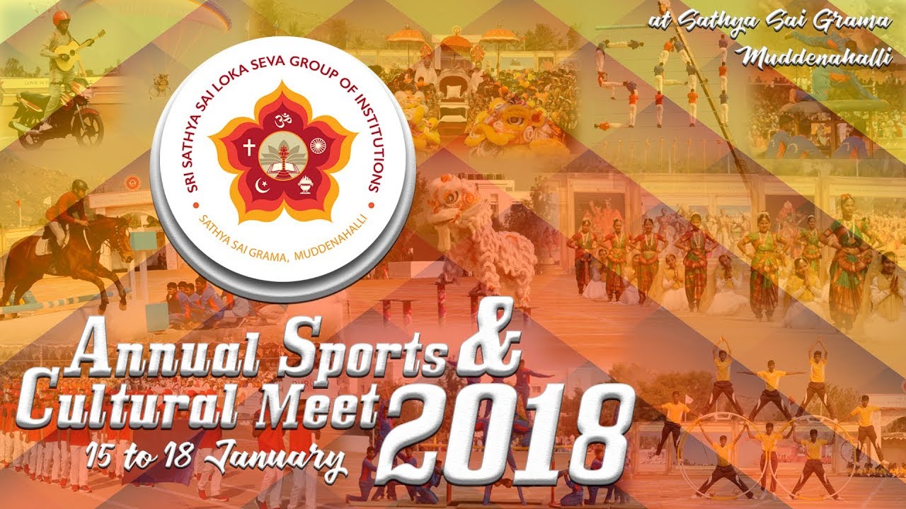 Sri Sathya Sai Annual Sports and Cultural Meet, 2018 || 18th January || Evening