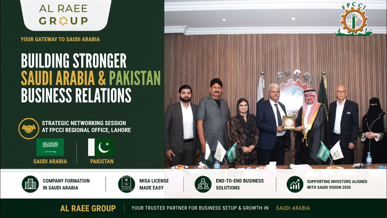🤝 Strategic Networking for Stronger Pakistan&ndash;Saudi Business Relations | Al Raee Group