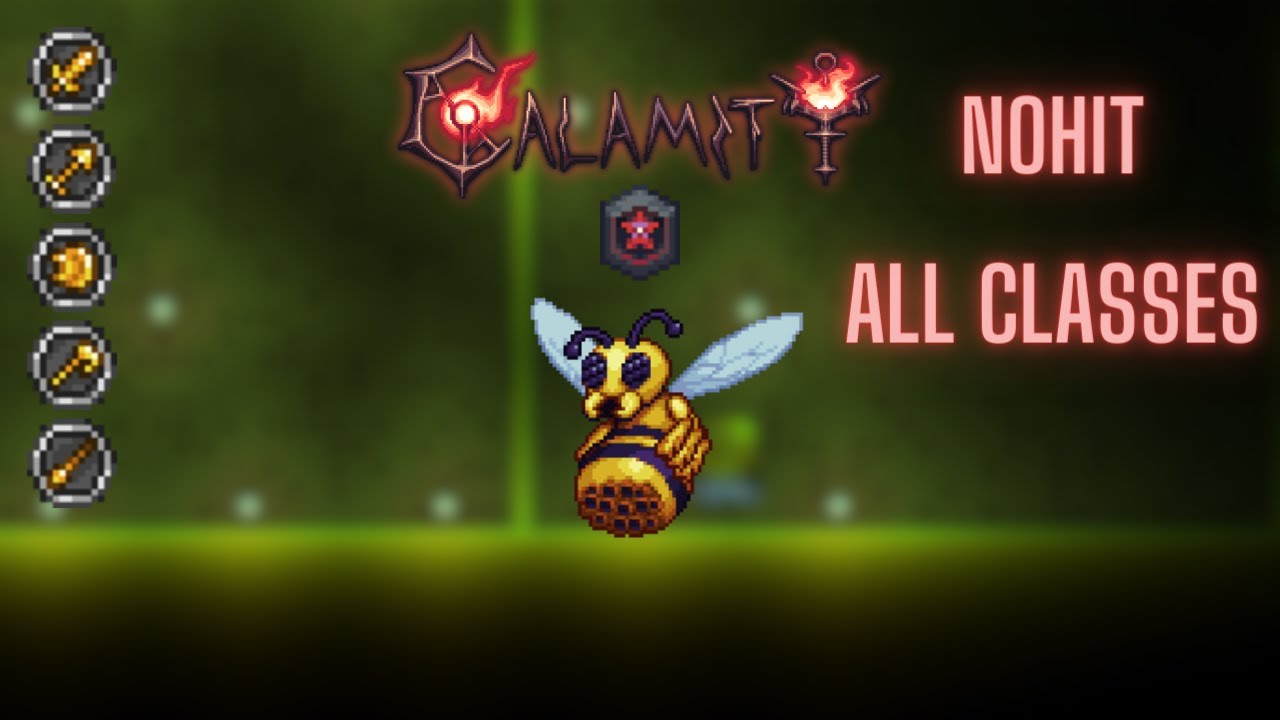 Terraria Calamity: Queen Bee Master Death Mode No Hit All Classes