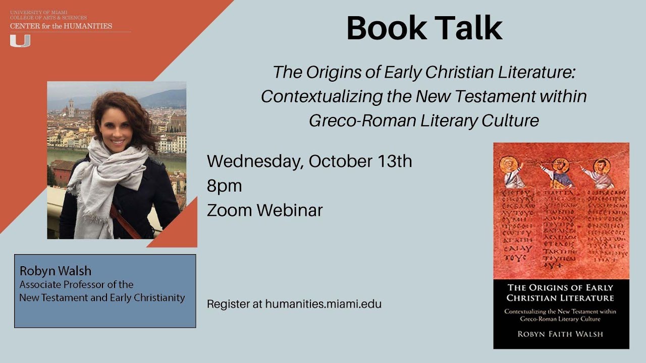 Book Talk with Robyn Walsh: Contextualizing the New Testament within Greco-Roman Literary Culture