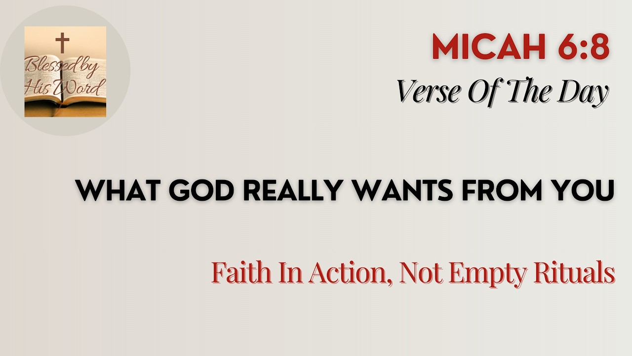 Bible Verse Of The Day  | Micah 6:8 | What God Really Wants From You | Mar 09, 2026