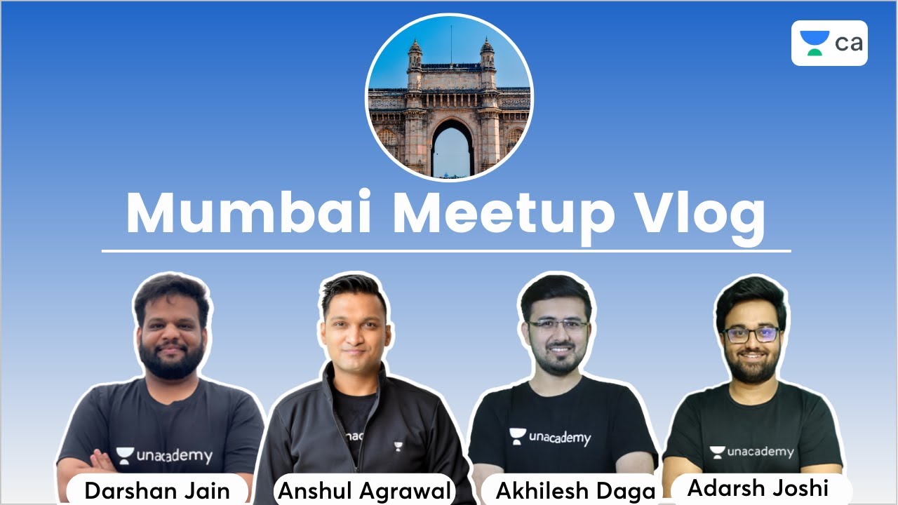 Mumbai Meetup Vlog | Anshul Agrawal, Darshan Jain, Akhilesh Daga and Adarsh Joshi