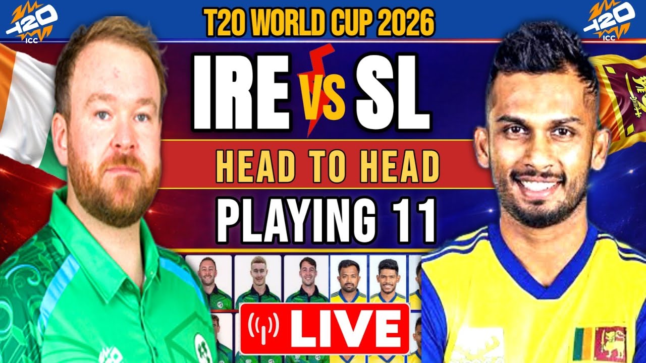 Sri Lanka vs Ireland Playing 11 | SL vs IRE 2026 | ICC T20 World Cup 2026 Match Preview