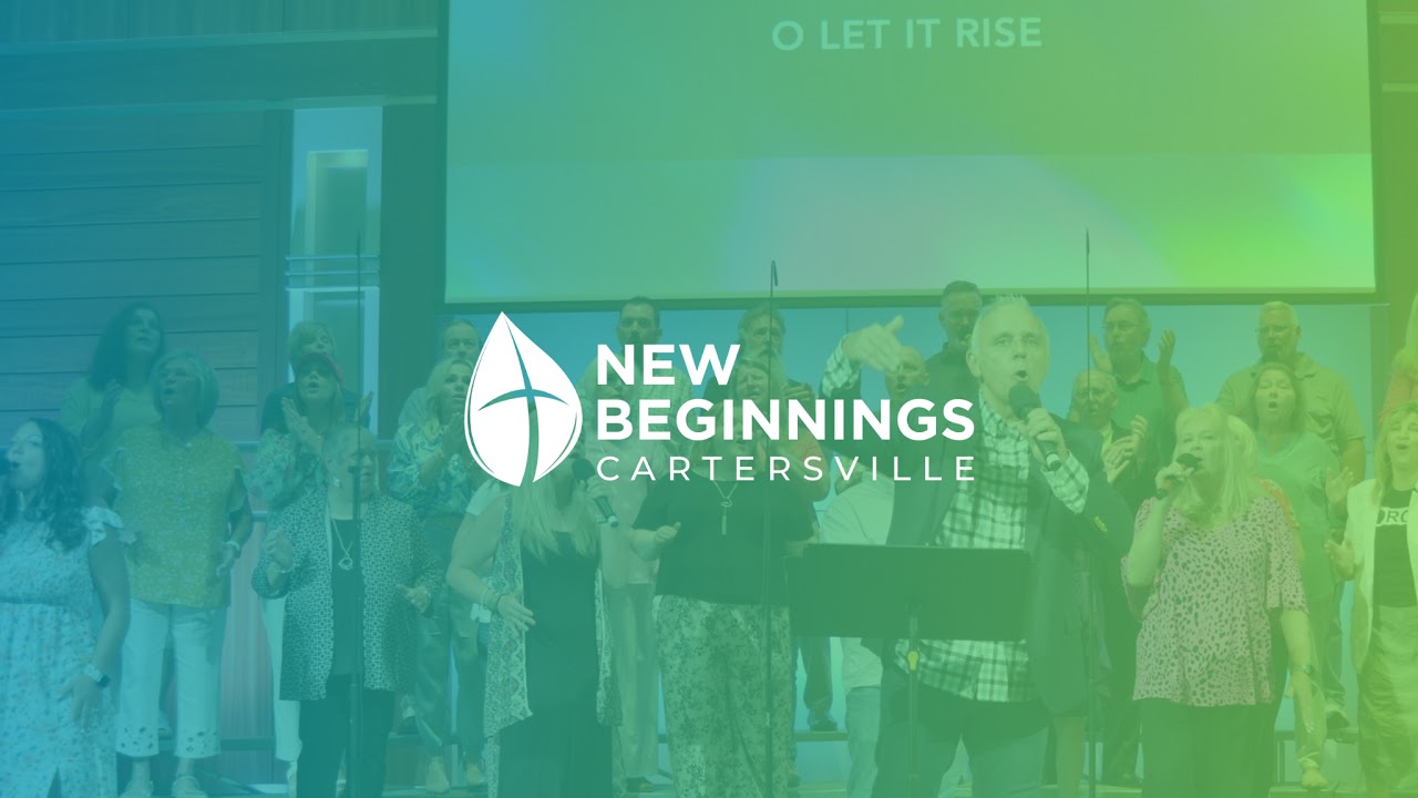 New Begnnings Church Cartersville | Sunday February 22nd, 2026