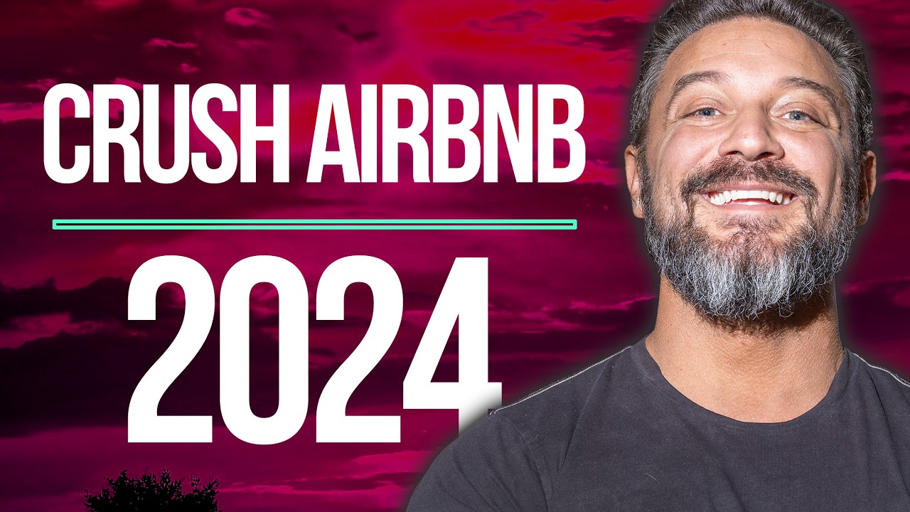My New Airbnb Strategy for 2024