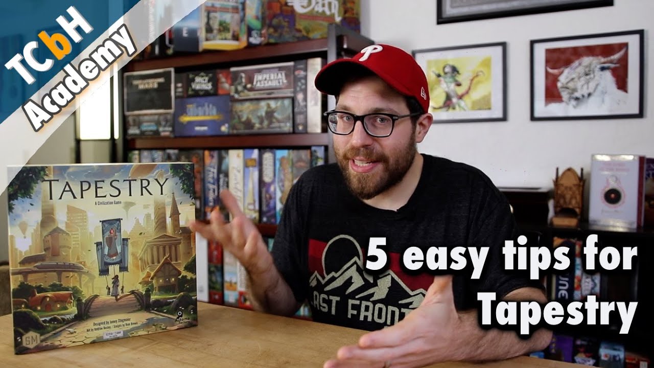 5 Quick & Easy Strategy Tips for Tapestry - TCbH's Cardboard Academy