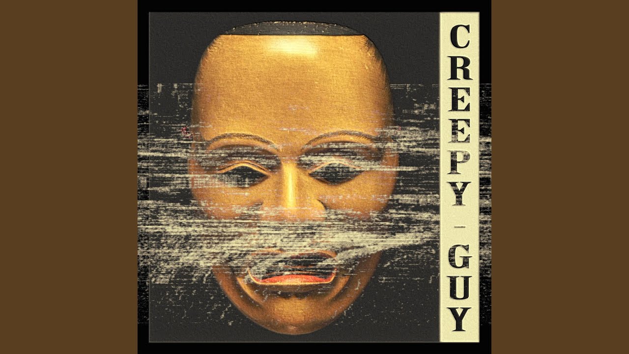 Creepy Guy (feat. xl659)