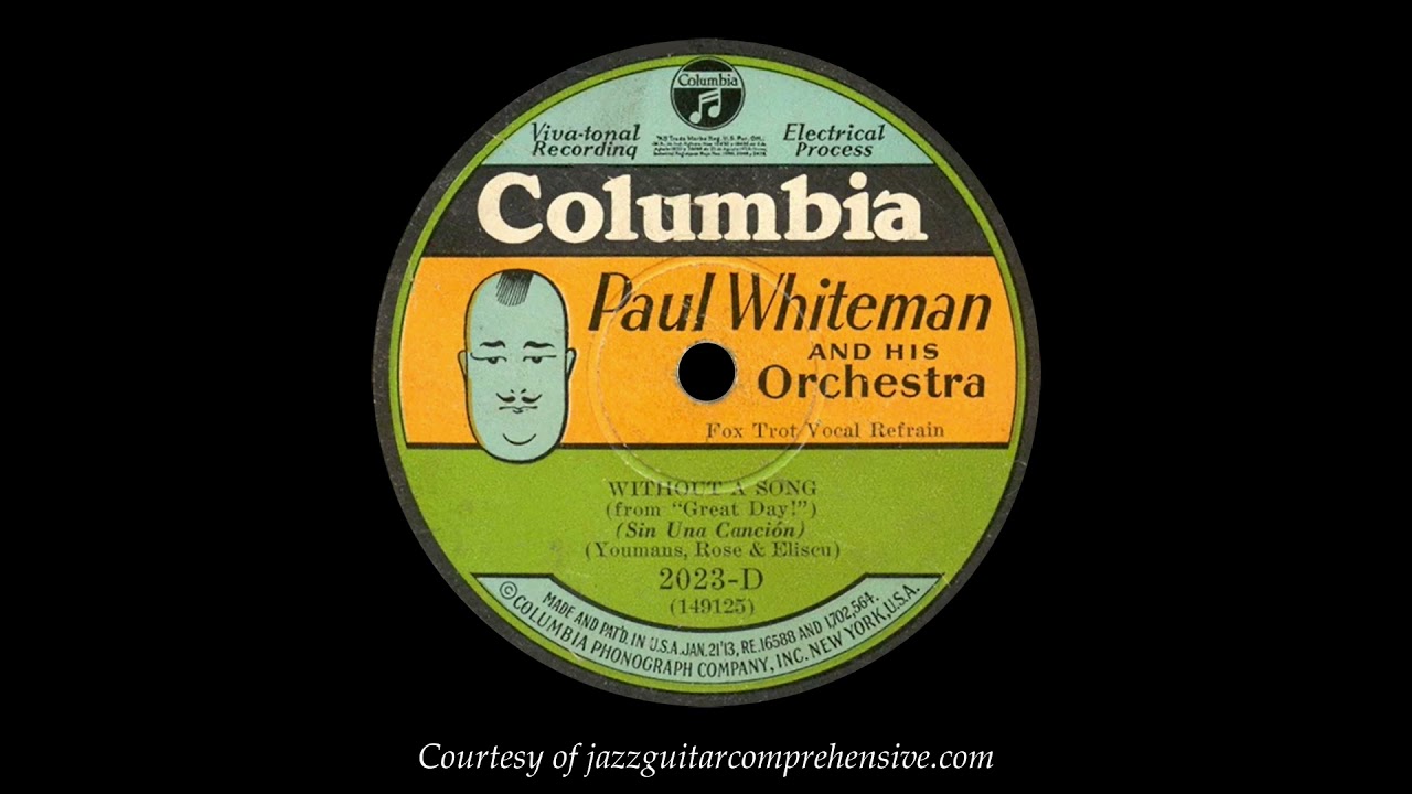 Paul Whiteman w/ Bing Crosby (1929) [WITHOUT A SONG]