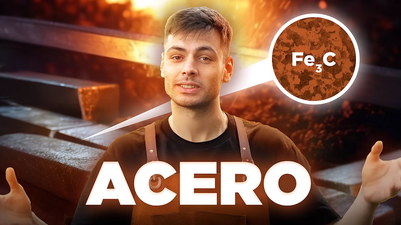 LA COMPLEJA CIENCIA DEL ACERO