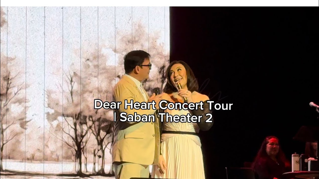FULL VIDEO | Dear Heart Concert Tour | Saban Theater 2